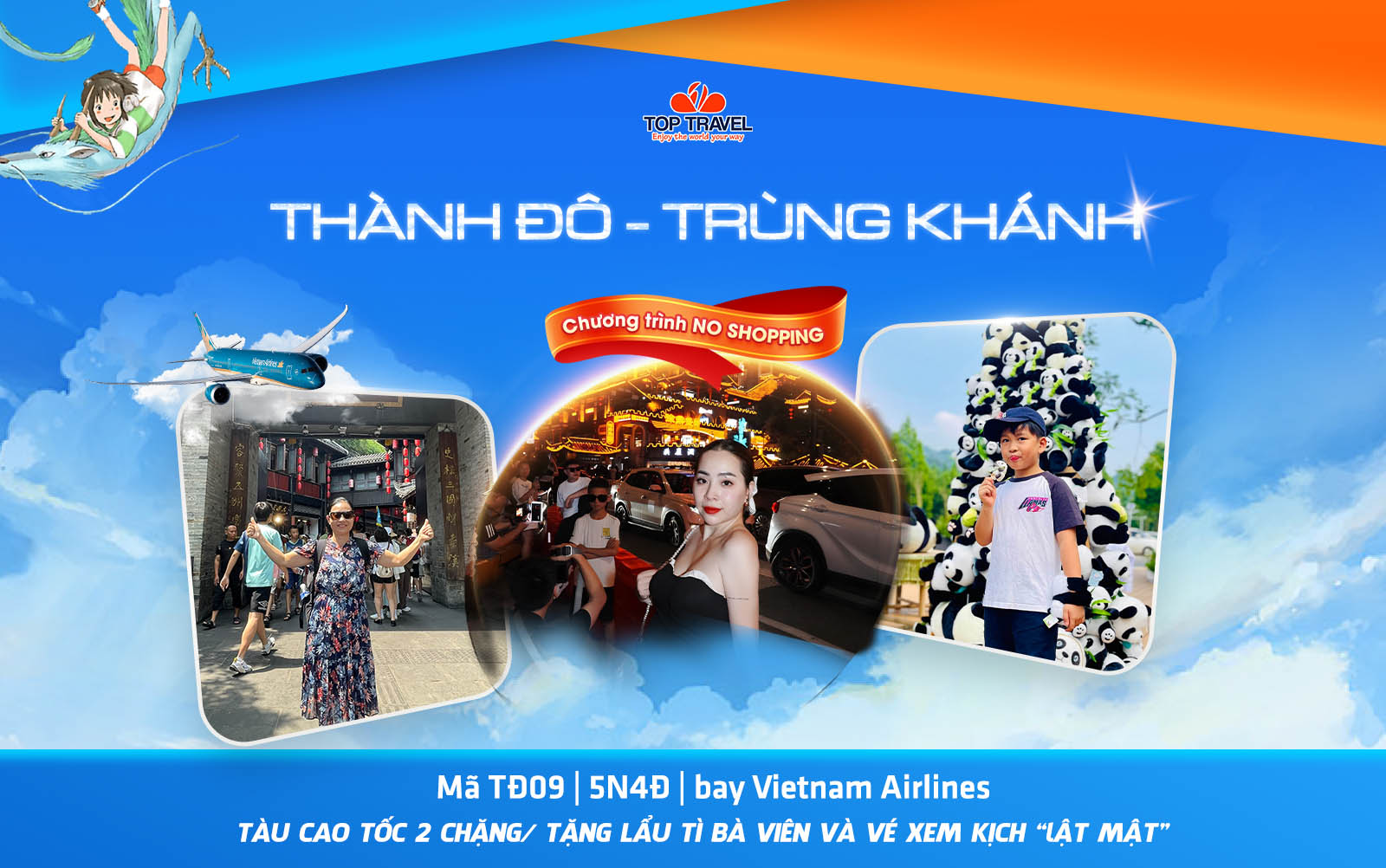 TĐ09. (NO SHOPPING) THÀNH ĐÔ - TRÙNG KHÁNH 5N4Đ (TẶNG LẨU TÌ BÀ VIÊN VÀ VÉ XEM KỊCH "LẬT MẬT") - Bay độc quyền Vietnam Airlines